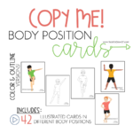 Copy Me! Body Position Packet – Shop Tools To Grow