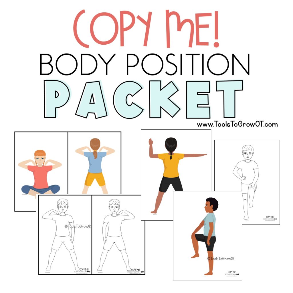 Copy Me! Body Position Packet – Shop Tools To Grow