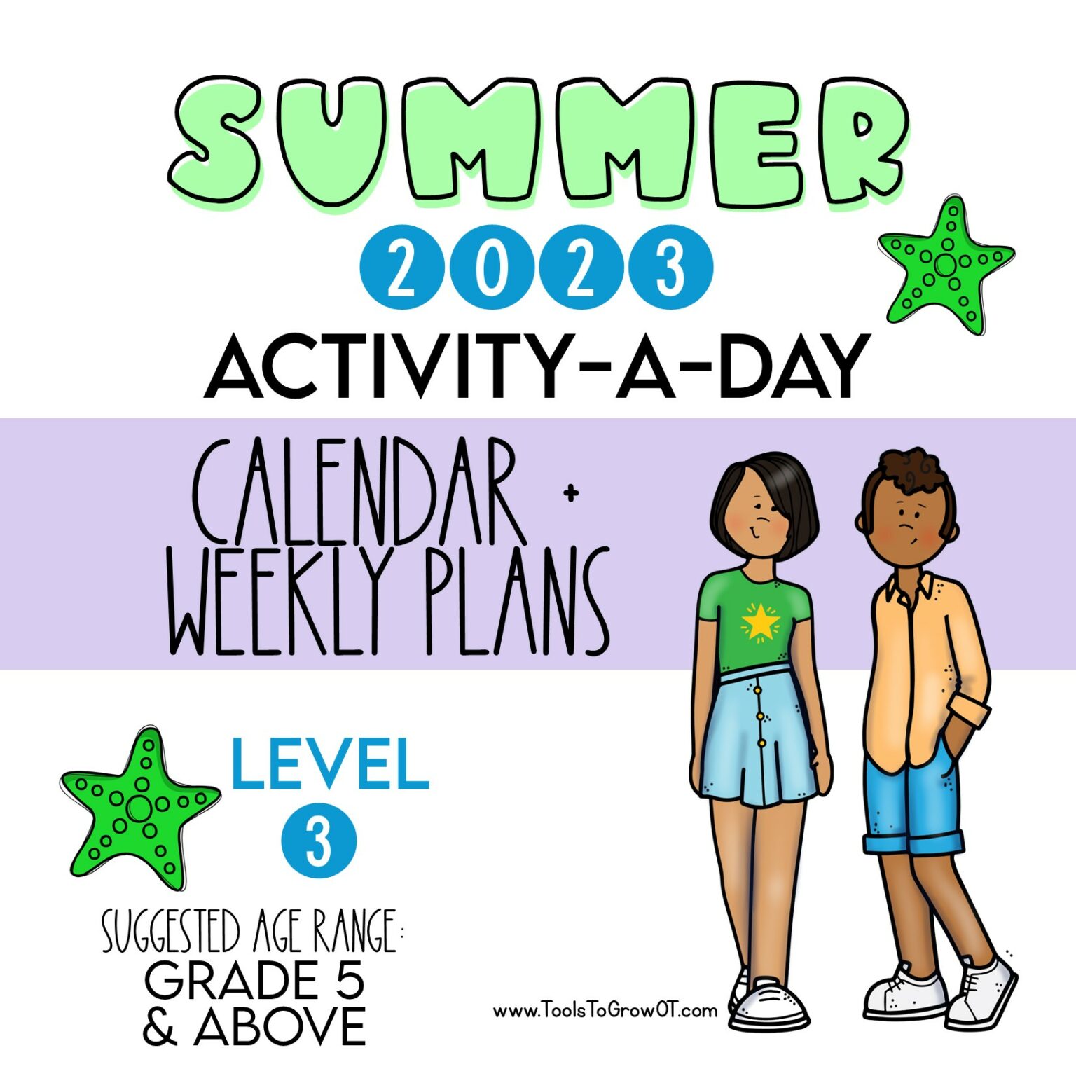 LEVEL 3 2023 Summer ActivityaDay Calendar + Weekly Plans + Resources