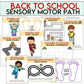 BACK TO SCHOOL: Sensory Motor Path